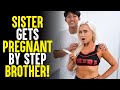 Sister Gets Pregnant By Step Brother A Heartfelt Story Sameer Bhavnani