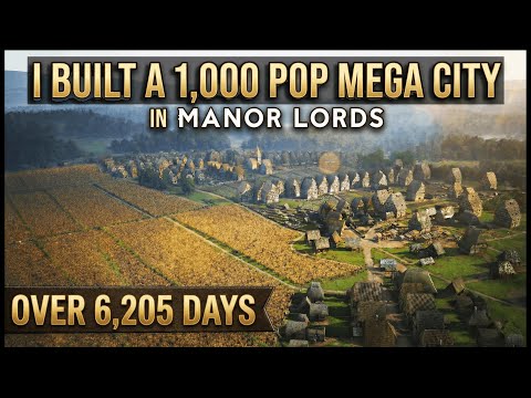 Manor Lords: 1,000 Pop Mega City - Absolute Resource Dominance