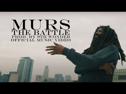 MURS - The Battle (prod by 9th Wonder) (Official Video)