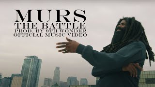 MURS - The Battle (prod by 9th Wonder) - Official Music Video