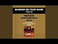 Blessed Be Your Name