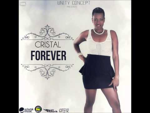 CRISTAL  FOREVER  SUN AND LOVE RIDDIM
