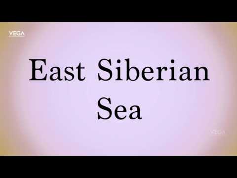 How To Pronounce East Siberian Sea