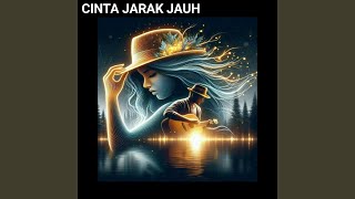 Download lagu Cinta Jarak Jauh mp3 Download lagu Cinta Jarak Jauh mp3