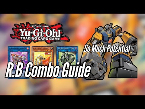 Yugioh *Insane* R.B Combo Guide - This Deck Has So Much Potential!