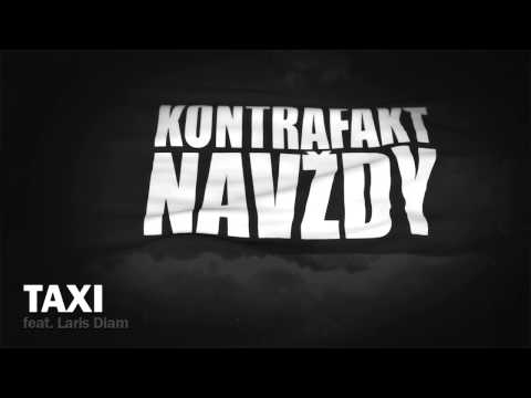 Kontrafakt - TAXI feat. Laris Diam prod. Maiky Beatz