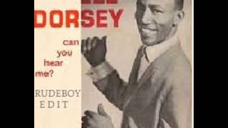 Lee Dorsey - Can You Hear Me ? (Rudeboy Edit)