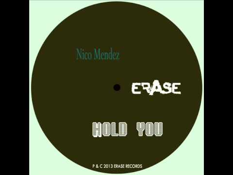 Nico Mendez - Hold You (Kovary remix)