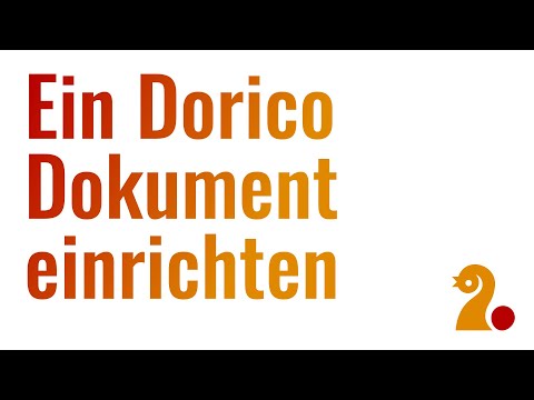 3. Ein Dorico Dokument einrichten | Dorico Tutorial Deutsch
