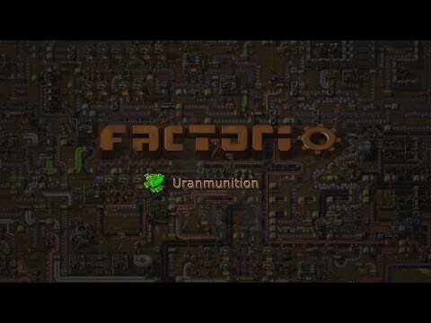 Factorio 0.15.31 Uranmunition