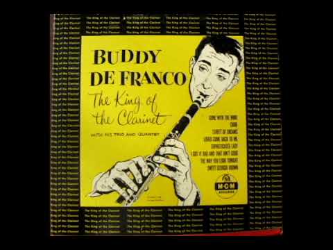 The King Of The Clarinet [1952] - Buddy DeFranco