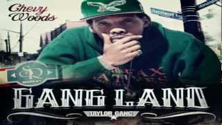 Chevy Woods - Outchea [Gang Land]