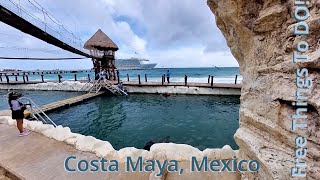 Beat the Cruise Excursions! FREE Fun in Costa Maya (Ditch the $$$!)