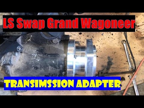 LS Swap Grand Wagoneer Transmission and Transfer Case Adapter install