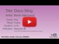Disco Sting Kevin MacLeod Pop Funky YouTube Audio Library BGM