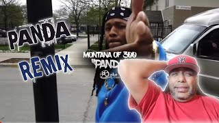 Montana of 300 - &quot;Panda&quot; Remix (Official Music Video) - REACTION!!! HE TOOK ANOTHER ONE!!