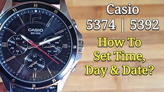 Casio Watch | How To Set Time, Day and Date Module 5374 5392