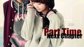Part Time - Nexx Chapter + DL