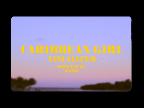 Kylon Eiley Caribbean Girl ft Stig Da Artist  (Official Visualizer)
