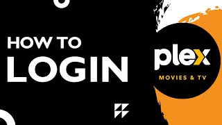 How to Login to Plex | Sign In on Android, iPhone, PC & Smart TV (2026 Guide)