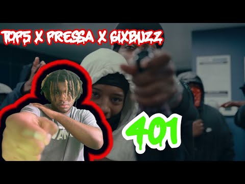 Top5 Ft. Pressa & 6ixbuzz - 401 (Official Music Video) REACTION
