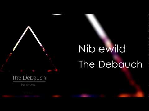 Niblewild - The Debauch (Original Mix)