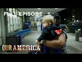 Full Episode: “Children of the System” (Ep. 405) | Our America with Lisa Ling | OWN
