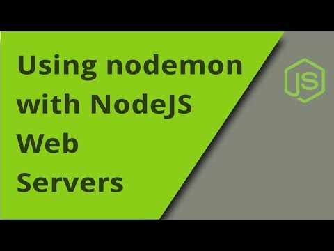 Using nodemon with NodeJS Servers
