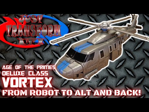 JUST TRANSFORM IT!: Age of the Primes Deluxe Vortex
