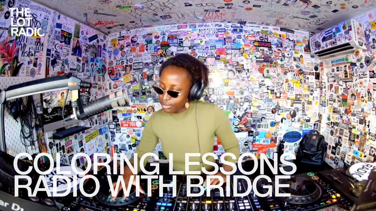 Bridge - COLORING LESSONS RADIO WITH BRIDGE @TheLotRadio  12-01-2024