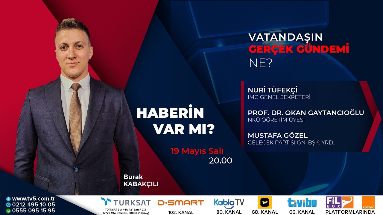 Haberin Var Mı? - 19.05.2026