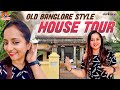 Old Banglore Style House Tour || Happy Harshitha || Harshitha Vlogs || Strikers