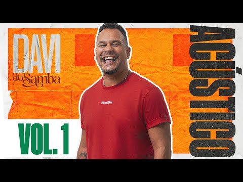 Davi do Samba Acústico -  Bloco 01 (Ao Vivo)