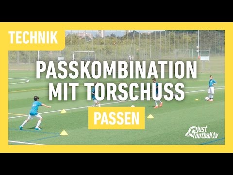 Fussballtraining: Passkombination mit Torschuss - Passen - Technik