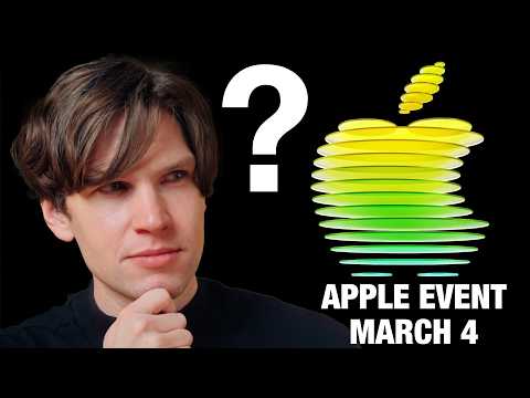 Apple's Secret March 4 Event - EVERYTHING We're Getting!