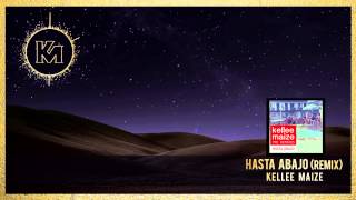 Kellee Maize - "Hasta Abajo (J. Glaze And Mike Cash Remix)"