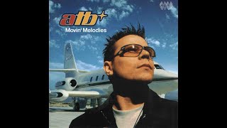 Download lagu ATB - Movin' Melodies | Full Album 1999 mp3