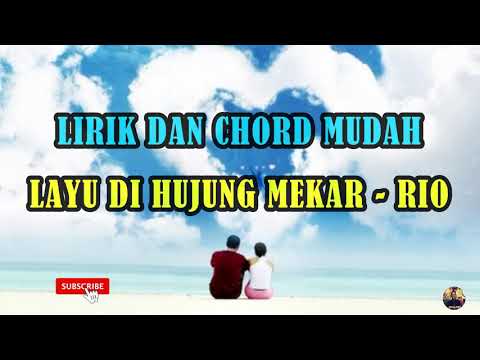 Layu Di Hujung Mekar - Rio
