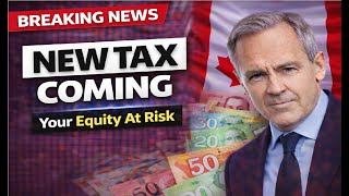 Canada Housing Alert! New Property Tax Rules in 2026 Could Cost You Thousands
