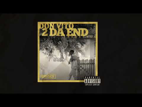 DON V!TO - 2 DA END FREESTYLE prod. KjahOnTheKeyz (VISUALIZER)