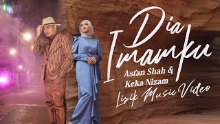 Download lagu Asfan Shah & Keka Nizam - Dia Imamku [Lirik ] mp3