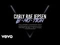Carly Rae Jepsen - E·MO·TION (Audio)