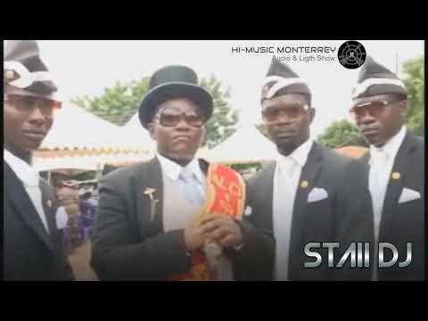 ASTRONOMIA - Tribal / Cumbia (Staii Dj / Tribalokoz 260) EL BAILE DEL ATAUD / COFFIN DANCE MEME