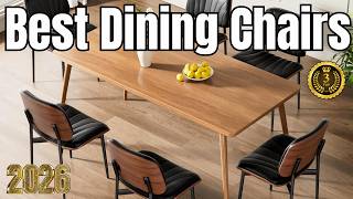 Best Dining Chairs 2026  Top 3 Stylish & Comfortable Picks