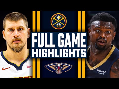 Denver Nuggets vs New Orleans Pelicans - FULL GAME HIGHLIGHTS | November 19, 2025 NBA Season
