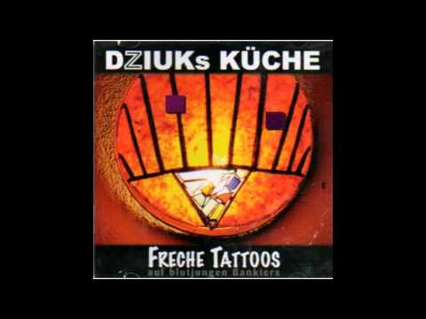 Dziuks Küche - Halber Staat