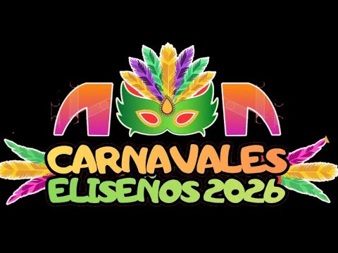 CARNAVALES ELISEÑOS 2026 2da.NOCHE