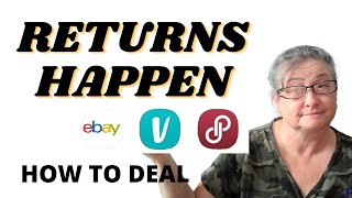 HOW TO DEAL WITH RETURNS ON EBAY , VINTED AND POSHMARK! : RETURNS HAPPEN