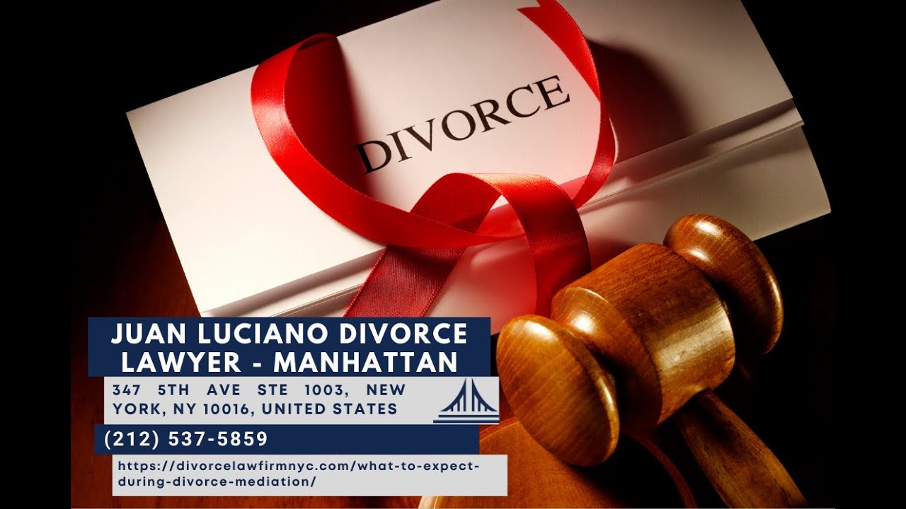 What to Expect During Divorce Mediation in New York by Juan Luciano