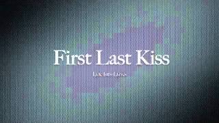 First Last Kiss-D.Dizzy Ft Lil Deuce